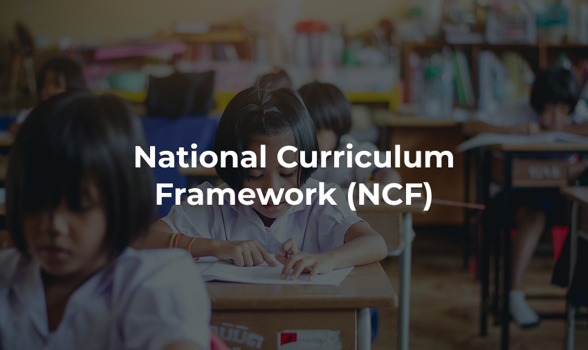 National Curriculum Framework (NCF) | Glendale International School